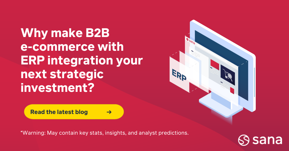 Why Make B2B E-Commerce With ERP Integration Your Next Strategic ...